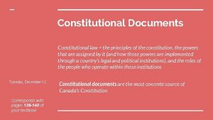 Constitutional Documents Constitutional law the principles of the