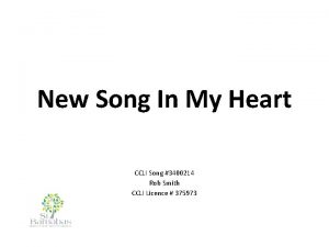 New Song In My Heart CCLI Song 3400214