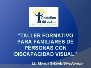 TALLER FORMATIVO PARA FAMILIARES DE PERSONAS CON DISCAPACIDAD