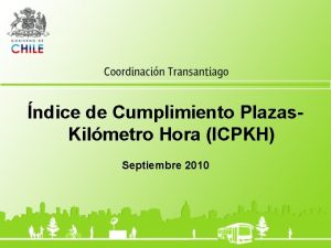 ndice de Cumplimiento Plazas Kilmetro Hora ICPKH Septiembre