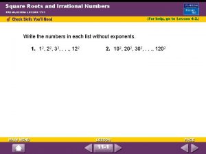 Square Roots and Irrational Numbers PREALGEBRA LESSON 11