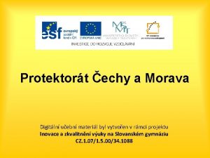 Protektort echy a Morava Digitln uebn materil byl