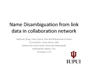 Name Disambiguation from link data in collaboration network