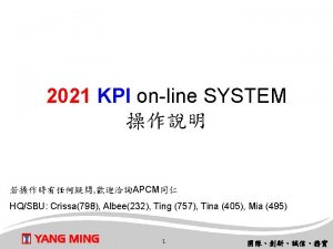 2021 KPI online SYSTEM APCM HQSBU Crissa798 Albee232