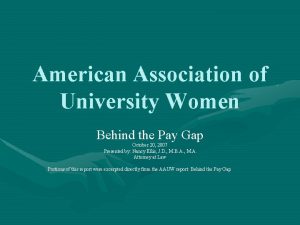 American Association of University Women Behind the Pay