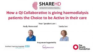 How a QI Collaborative is giving haemodialysis patients