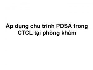 p dng chu trnh PDSA trong CTCL ti