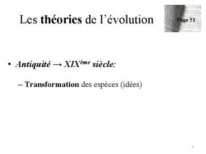 Les thories de lvolution Page 51 Antiquit XIXme