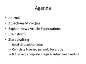 Agenda Journal Adjectives MiniQuiz Explain News Article Expectations