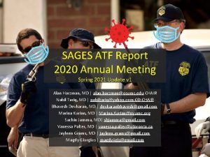 SAGES ATF Report 2020 Annual Meeting Spring 2021