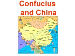 Confucius and China Introduction Around 1027 BC a