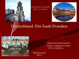 Der Zwinger Dieses ganze groartige Schloss heit Zwinger