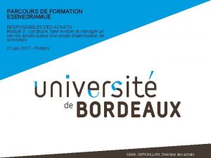 PARCOURS DE FORMATION ESENESRAMUE RESPONSABLES DES ACHATS Module