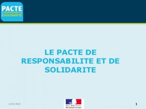 LE PACTE DE RESPONSABILITE ET DE SOLIDARITE 19012022