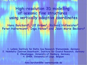 Highresolution 3 D modelling of oceanic fine structures