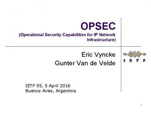 OPSEC Operational Security Capabilities for IP Network Infrastructure