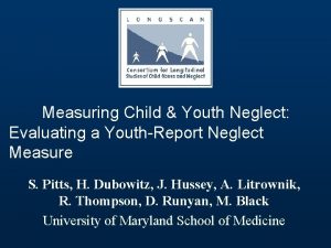 Measuring Child Youth Neglect Evaluating a YouthReport Neglect