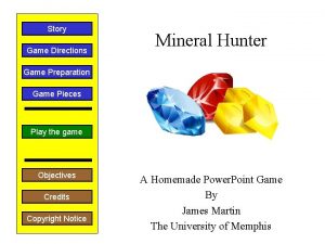 Story Game Directions Mineral Hunter Game Preparation Game