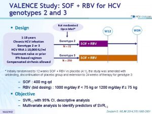 VALENCE Study SOF RBV for HCV genotypes 2