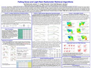 Falling Snow and Light Rain Radiometer Retrieval Algorithms