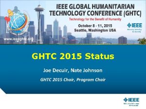 GHTC 2015 Status Joe Decuir Nate Johnson GHTC