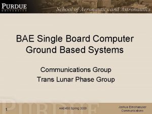 BAE Single Board Computer Ground Based Systems Communications
