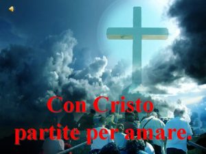 Quaresima E tempo di amare Dare Con Cristo