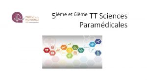 ime et 6 ime 5 TT Sciences Paramdicales