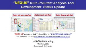 NEXUS MultiPollutant Analysis Tool Development Status Update Data