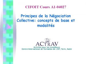 CIFOIT Cours A 1 04027 Principes de la