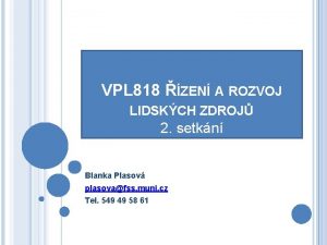 VPL 818 ZEN A ROZVOJ LIDSKCH ZDROJ 2