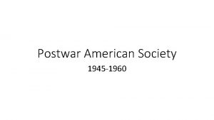 Postwar American Society 1945 1960 GI Bill Serviceman