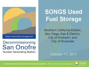 SONGS Used Fuel Storage Southern California Edison San