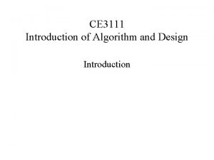 CE 3111 Introduction of Algorithm and Design Introduction