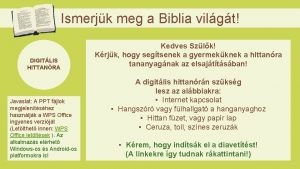 Ismerjk meg a Biblia vilgt DIGITLIS HITTANRA Javaslat