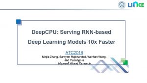 Deep CPU Serving RNNbased Deep Learning Models 10