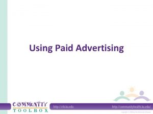 Using Paid Advertising What is advertising Paid air