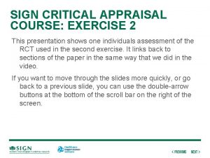 SIGN CRITICAL APPRAISAL COURSE EXERCISE 2 This presentation