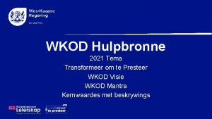 WKOD Hulpbronne 2021 Tema Transformeer om te Presteer