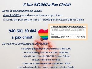 il tuo 5 X 1000 a Pax Christi