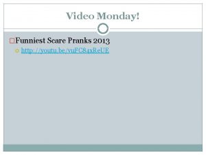 Video Monday Funniest Scare Pranks 2013 http youtu