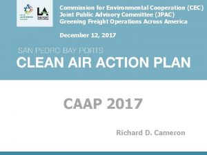 Commission for Environmental Cooperation CEC Joint Public Advisory