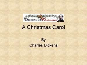 A Christmas Carol By Charles Dickens About Charles