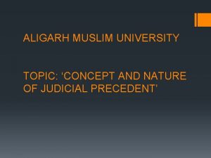 ALIGARH MUSLIM UNIVERSITY TOPIC CONCEPT AND NATURE OF