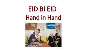 EID BI EID Hand in Hand A program