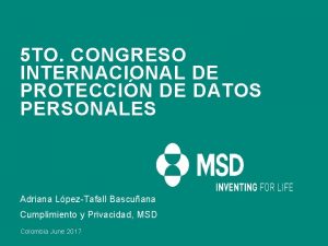 5 TO CONGRESO INTERNACIONAL DE PROTECCIN DE DATOS