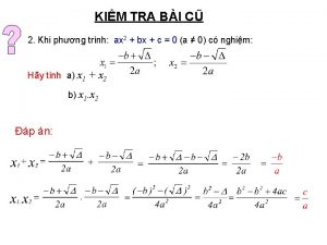 KIM TRA BI C 2 Khi phng trnh