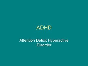 ADHD Attention Deficit Hyperactive Disorder Cause Decreased glucose