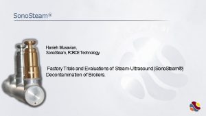 Sono Steam Hanieh Musavian Sono Steam FORCE Technology