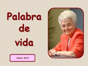 Palabra de vida Enero 2010 Vosotros sois testigos